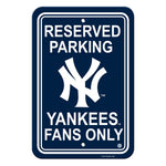 MLB New York Yankees Reserved Parking Sign