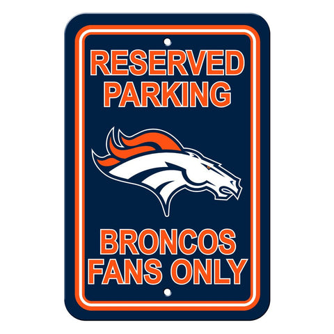 NFL Denver Broncos Reserved Parking Sign